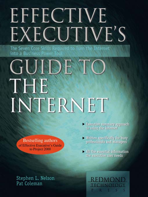 Title details for Effective Executive's Guide to the Internet by Stephen L. Nelson - Available